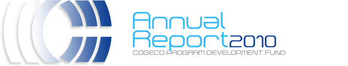 Cogeco Program Development Fund - Annual Report 2010