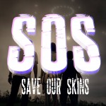 SOS Save Our Skins