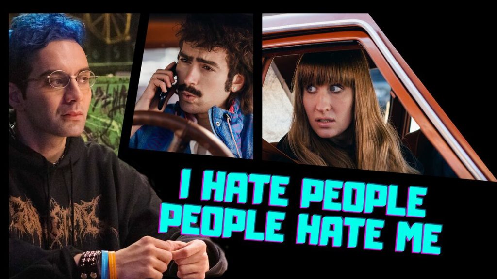 i hate people, people hate me