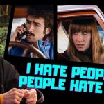 i hate people, people hate me